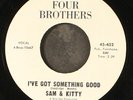 SAM & KITTY: love is the greatest / i've got something good FOUR BROTHERS 7