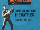 Star Club   Sg.  -    THE RATTLES  -  COME ON AND SING  -   blaues Cover