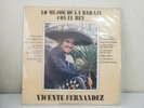 VICENTE FERNANDEZ LO MEJOR DEL LA BARAJA CON EL REY LP VINYL RECORD DCS 463544
