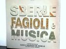 GUIDO & MAURIZIO DE ANGELIS ( Oliver Onions ) SBERLE FAGIOLI e MUSICA LP ITA '75