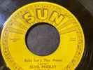 Sun Label Elvis Presley BABY LETS PLAY HOUSE 45 1955 Original