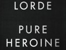 Lorde-Pure Heroine (UK IMPORT) VINYL NEW