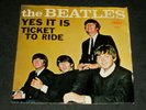 THE BEATLES -  Ticket To Ride/Yes It Is Capitol 5407 45 RPM  1965 w/Pic Sleeve