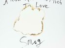Smog - A River Ain't Too Much To Love (NEW 12