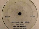 Deep Funk 45 THE IN PEOPLE China Mail Happening/Levi's Will Follow You HEAR RARE