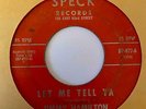Unknown Northern Soul 45 JIMMY HAMILTON Let Me Tell Ya/Soul Ingredients Speck