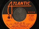ARETHA FRANKLIN: rock steady / oh me oh my ATLANTIC 7