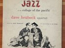 Dave Brubeck Quartet - Jazz at the College of the Pacific (Fantasy) Record/Vinyl