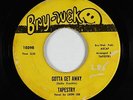 Funk/Sweet Soul 45 - Tapestry - Gotta Get Away - Bry-Wek - mp3
