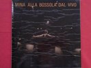 LP ANCORA SIGILLATO dal 1969  MINA ALLA BUSSOLA DAL VIVO Prima Stampa 1969