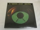 SEALED   MY MORNING JACKET Circuital LP Vinyl Record -R41