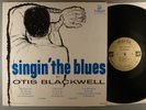 Otis Blackwell  Singin' The Blues   VERY RARE LP    Blues; R&B  1957 Davis