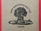 Traffic John Barleycorn Must Die LP Gatefold Australian Release