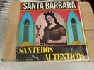 SANTEROS AUTENTICOS 'SANTA BARBARA' LATIN GUARACHO/ RUMBA 1ST PRESS SHRINK