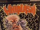 Whiplash power and pain LP 	Roadracer Records – GWD90533 1986