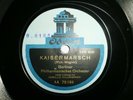 KAISER MARSCH IMPERIAL MARCH WAGNER Camillo HILDEBRAND RARE 78 RPM ODEON SHELLAC