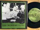 LOS CRUDOS / MK- 2004 SPLIT 7' PICTURE SLEEVE LENGUA ARMADA NO 35 SVG+