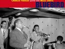 The Charlie Parker Quintet With Miles Davis - Bluebird LP 12