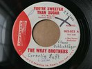 The Wray Brothers 'You're Sweeter Than Sugar' 1963 Link Wray Rockabilly PROMO 45