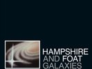 HAMPSHIRE & FOAT-GALAXIES LIKE GRAINS OF SAND (UK) VINYL LP NEW