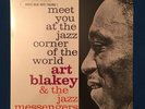 Meet You At The Jazz Corner Of The World, Vol. 1 by Art Blakey & Jazz Messengers