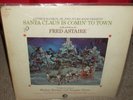 FRED ASTAIRE santa claus is comin to town christmas ( holiday )
