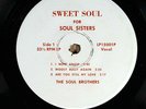 The Soul Brothers SWEET SOUL FOR SOUL SISTERS M- 45