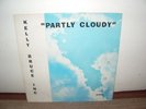 Kelly Bruce Inc - Partly Cloudy RARE US LP ROCK LOUNGE PRIVAT PRESS MICHIGAN