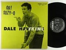 Dale Hawkins - Oh  Suzy-Q LP - Chess - Rare Rockabilly Mono DG