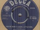 THE CHEROKEES**YOU'VE DONE IT AGAIN LITTLE GIRL**BEAT**THE DECCA LABEL**LISTEN