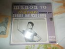 SERGE GAINSBOURG 45 TOURS ORIGINAL BANDE ORIGINALE DU  FILM MANON 70 ANNEE 1968 