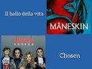 MANESKIN - Chosen+Il Ballo della Vita