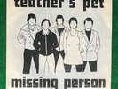 TEACHER'S PET   MISSING PERSON   TUG OF LOVE   7