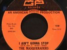 60s Soul 45 THE MASQUERADERS I Ain't Gonna Stop AGP listen