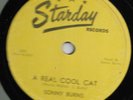 Sonny Burns 78RPM - A Real Cool Cat / Frown on the Moon - Starday 209 (E-)