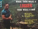 BUZZ MARTIN There Walks A Logger There Walks A Man 1968 vinyl LP+bonus CD TESTED