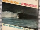 The Spinners Party My Pad After Surfin 1963 Time Records Surf Hot Rod Vinyl LP