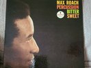 Max Roach Percussion Bitter Sweet