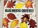 CHUITO VELEZ & HIS ORCHESTRA HOJAS MUERTAS ORIGINAL  MAMBO SALSA ORIGINAL PROMO