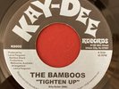 The Bamboos - Tighten Up / Voodoo Doll - Kay-Dee - RARE FUNK BREAKS 45 HEAR