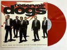 RESERVOIR DOGS (ORIGINAL SOUNDTRACK) - V/A LIMITED NUMBERED 180G RED VINYL LP