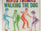RUFUS THOMAS Walking The Dog Stax 704 strVG blue 1st