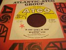 Northern Soul 45 - Marva Lee - If You Can't Be True - ATCO - LISTEN