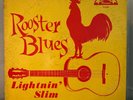 LIGHTNIN SLIM Rooster Blues LP Excello ORIG US PRESS VG+ / VG Louisiana blues