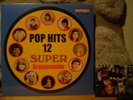 v/a POP HITS 12 - SUPER ARANJMANLAR LP/Turkey/Turkish Rock/Disco/Funk Bangers