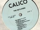 the SKYLINERS rare  CALICO DEMO / PROMO?  DG THICK WAX MONO LP / FREE S&H