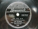 Lud Gluskin & Orch. - BRUNSWICK 7664 - BUDDY CLARK-  On the Air & Sunshine