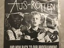 Aus Rotten And Now Back To Our Programming Clear Grey Splatter Vinyl With Poster