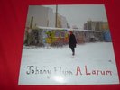 Johnny Flynn, “A Larum,” 2008 Lost Highway, VG+ to NM, 2 LP