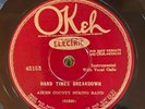 Okeh 45153 Aiken County String Band HARD TIMES BREAKDOWN 1927 Country  78rpm  E